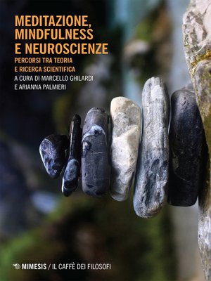 cover image of Meditazione, mindfulness e neuroscienze